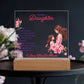 Keepsake Acrylic Bundle -To My Daughter - YOU ARE MY BEST FRIEND